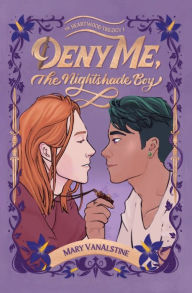 Download free essay book Deny Me, The Nightshade Boy 9798988444008 iBook in English by Mary VanAlstine, Mary VanAlstine