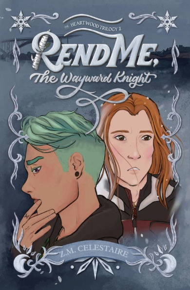 Rend Me, The Wayward Knight