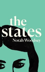 Epub books download for android The States 9798988445708 by Norah Woodsey DJVU PDF ePub