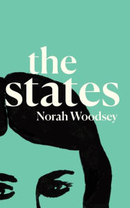 Free online books download mp3 The States by Norah Woodsey in English ePub FB2 RTF 9798988445708