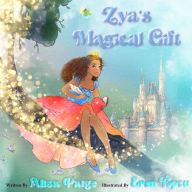 Title: Zya's Magical Gift, Author: Alisa Paige