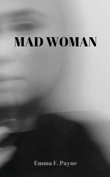 Mad Woman