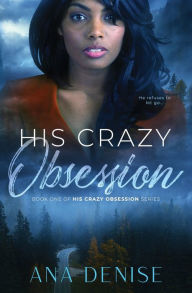 Ebook for dummies download free His Crazy Obsession