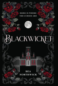 Download bestseller books Blackwicket by Bea Northwick in English 9798988473879 PDF ePub DJVU