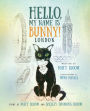 Hello, My Name is Bunny!: London