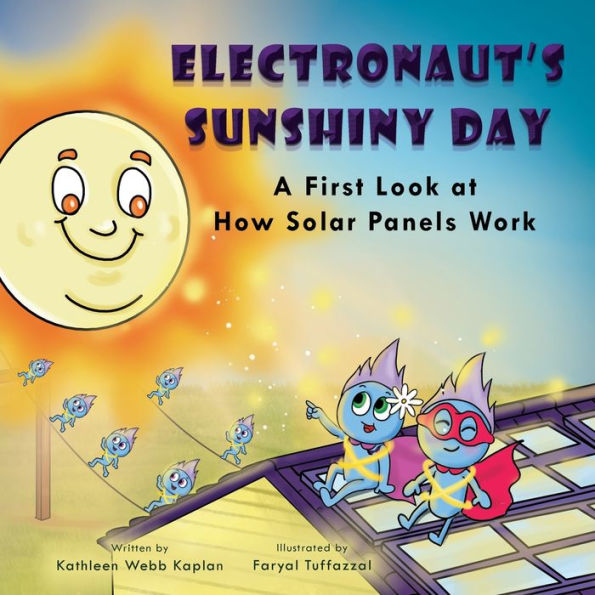 Electronaut's Sunshiny Day - A First Look at How Solar Panels Work