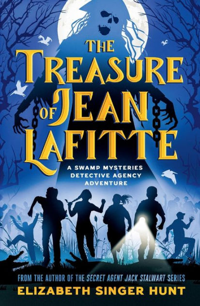 The Treasure of Jean Lafitte: Swamp Mysteries Detective Agency series ...