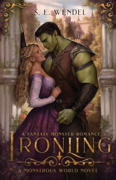 Ironling: A Fantasy Monster Romance