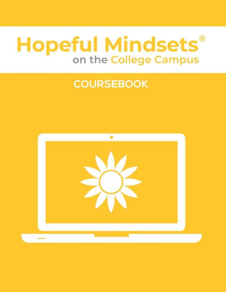 Hopeful Mindsets on the College Campus Coursebook