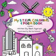 Title: My S.T.E.M Coloring & Poem Book: Volume 1, Author: Neeti Agarwal