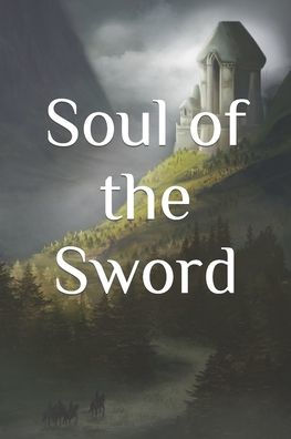 Soul of the Sword