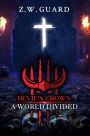 Devil's Crown: A World Divided