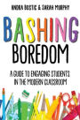 Bashing Boredom