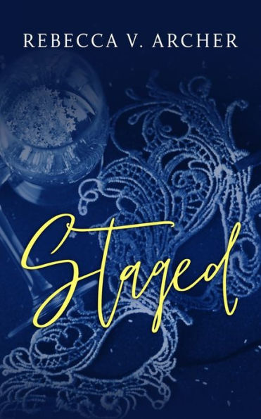 Staged: A Cupid/Psyche Fake Dating Novella