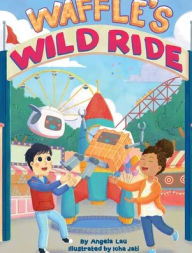 Title: Waffle's Wild Ride, Author: Angela Lau