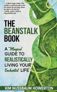 Free ebooks for ipad 2 download The Beanstalk Book: A Magical Guide To Realistically Living Your Enchanted Life 9798988540106 MOBI FB2 DJVU
