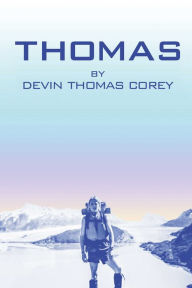 Title: THOMAS, Author: Devin Thomas Corey