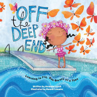 Title: Off the Deep End: Learning to Fly, One Breath at a Time, Author: Amanda Lynch