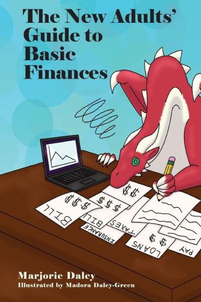 The New Adults' Guide to Basic Finances
