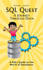 SQL Quest: A Journey Through Data