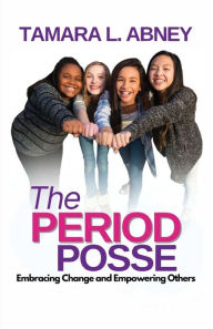 Downloads books for ipad The Period Posse 9798988580690 in English