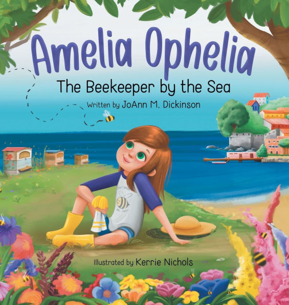 Amelia Ophelia The Beekeeper by the Sea