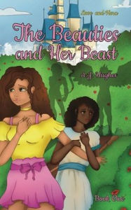 Title: The Beauties and Her Beast, Author: A J Hughes
