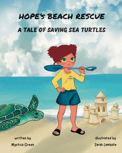 Hope's Beach Rescue: A Tale of Saving Sea Turtles