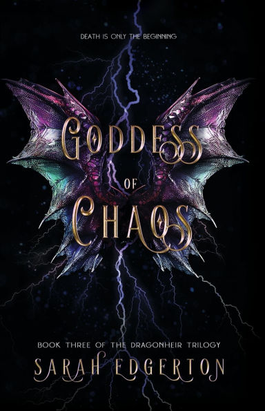 Goddess of Chaos: Book Three the Dragonheir Trilogy