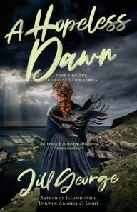 Download kindle books to ipad 2 A Hopeless Dawn by Jill George