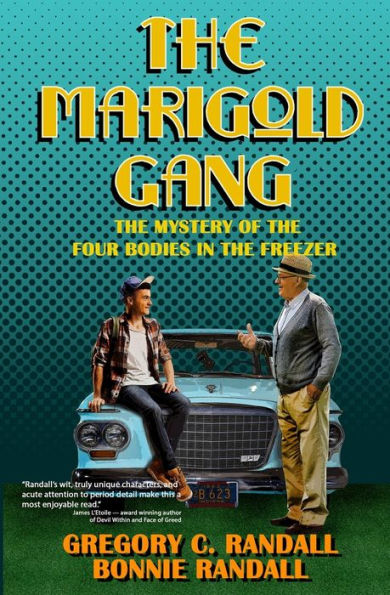 The Marigold Gang: Four Bodies in the Freezer