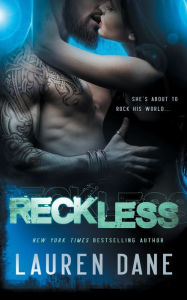 Title: Reckless, Author: Lauren Dane