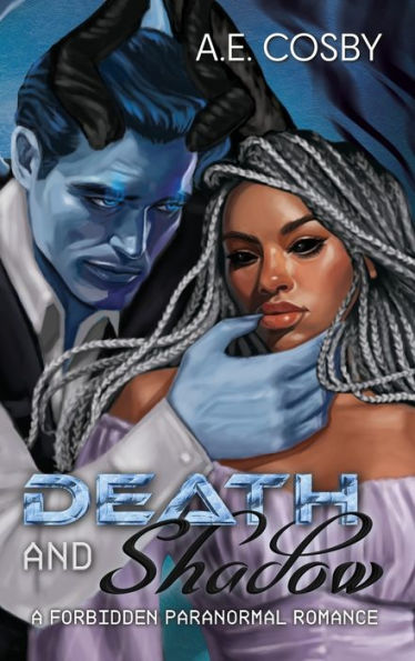 Death and Shadow: A Forbidden Paranormal Romance
