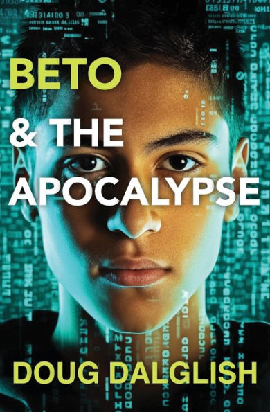 Beto and the Apocalypse