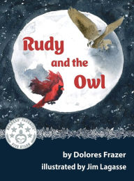 Title: Rudy and the Owl, Author: Dolores Frazer