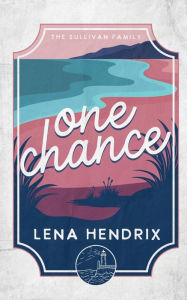 Online textbook download One Chance English version 9798988675518 by Lena Hendrix MOBI RTF DJVU