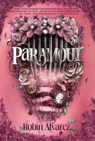 Title: Paramour, Author: Robin Alvarez