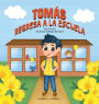 Tomás Regresa a la Escuela