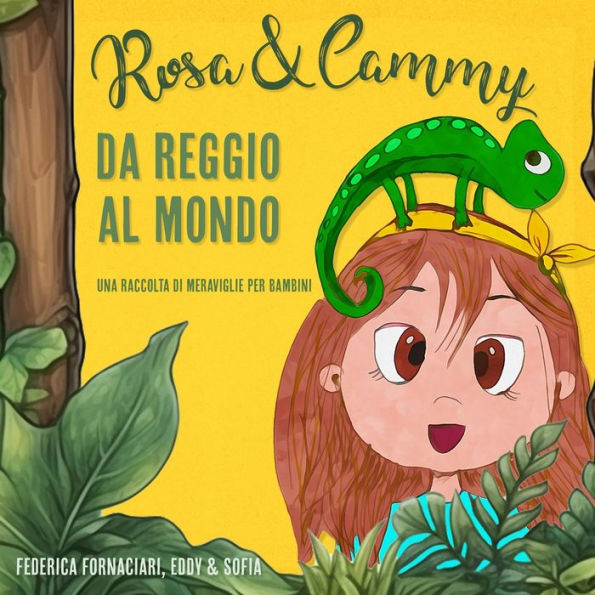 Rosa & Cammy: Da Reggio al Mondo