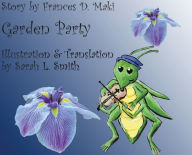 Title: Garden Party, Author: Frances Maki