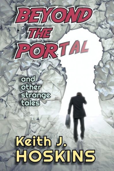 Beyond The Portal: and Other Strange Tales