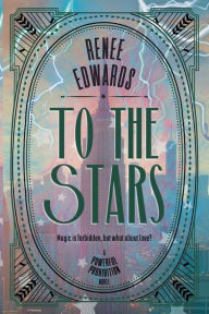 Download google books as pdf free online To the Stars CHM PDB 9798988702801 by Renee Edwards, Renee Edwards (English literature)