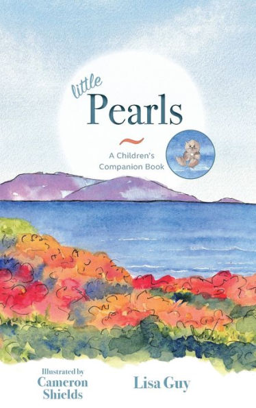 Little Pearls: A Children's Companion Book