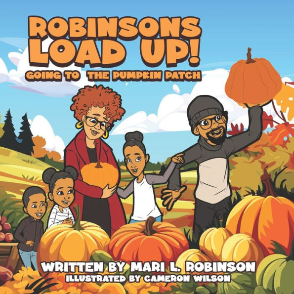 Robinsons Load Up!: Going to the Pumpkin Patch