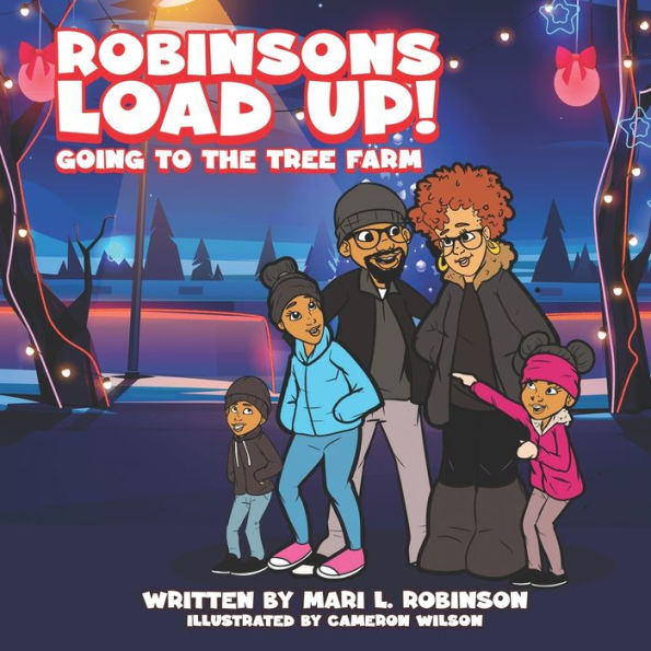 Robinsons Load Up!: Going to the Tree Farm