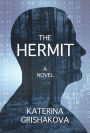 The Hermit: A Novel