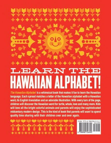 The Hawaiian Alphabet Book: The Fun Way to Learn the Hawaiian Alphabet