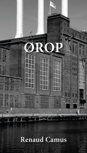 Title: Ørop, Author: Renaud Camus