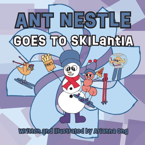 Ant Nestle Goes to Skilantia