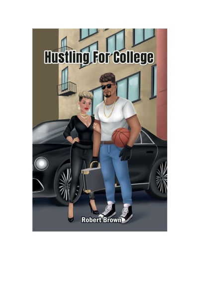 Hustling For College